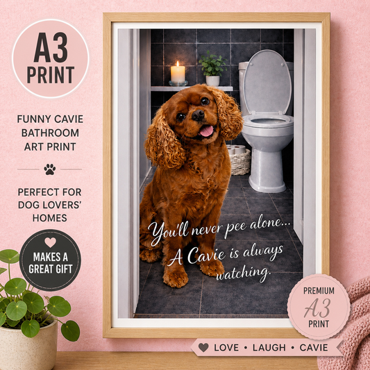 You’ll Never Pee Alone Dog Print – Funny Bathroom Wall Art – Gift for Dog Lovers